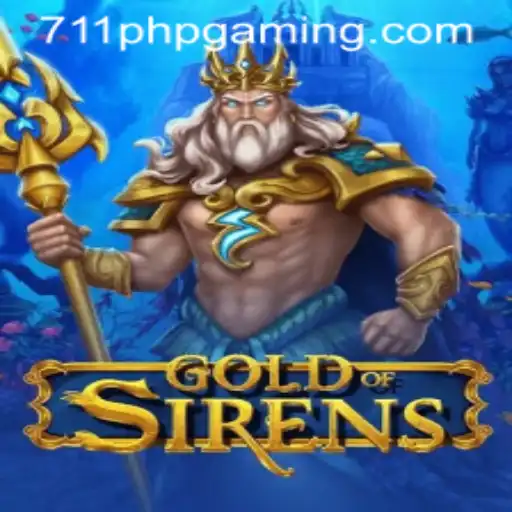 Exploring GoldofSirens: The Captivating World of 711PHP