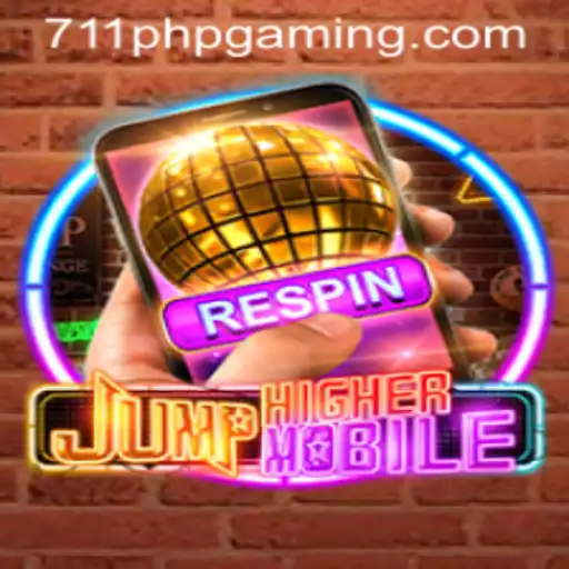 JumpHighermobile: Elevate Your Gaming Experience with the 711PHP Update