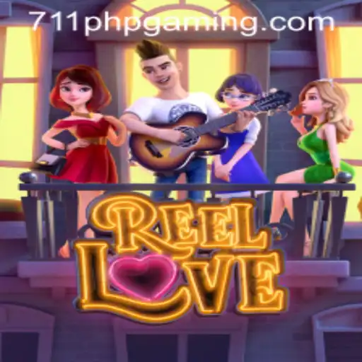 Discover the Excitement of ReelLove: Your Ultimate Gaming Experience with 711PHP